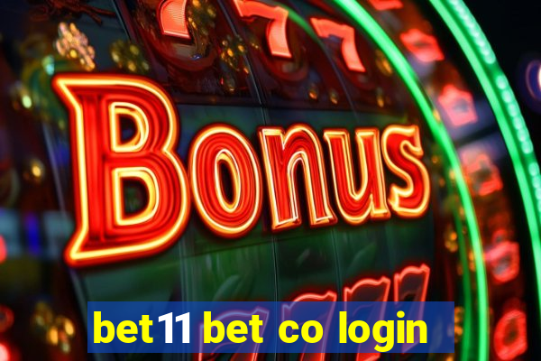 bet11 bet co login